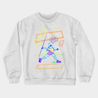 Last Time The Javelin Crewneck Sweatshirt